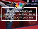 Defia Buka-bukaan Soal Bonus Medali Emas Dan Cita-cita PNS