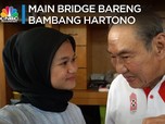 Main Bridge Bersama Orang Terkaya RI