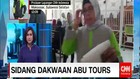Sidang Perdana Abu Tours