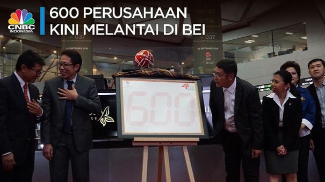Selamat! 600 Perusahaan Melantai di Bursa Efek Indonesia