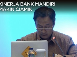 Simak Penjelasan, Kinerja Bank Mandiri yang Ciamik
