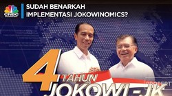 Sudah Benarkah Implementasi Jokowinomics?
