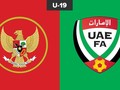 LIVE: Timnas Indonesia U-19 vs Uni Emirat Arab