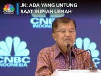JK: Ada yang Untung Saat Rupiah Lemah