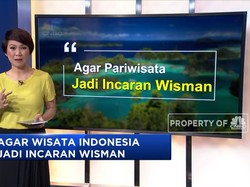 Kiat-kiat Industri Pariwisata agar Dilirik Dunia