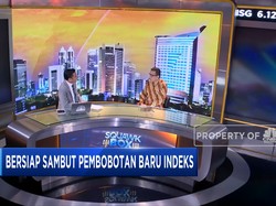 Bersiap Sambut Pembobotan Baru Indeks di BEI
