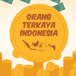 Terbaru, Ini Dia 6 Orang Paling Kaya di Indonesia Raya