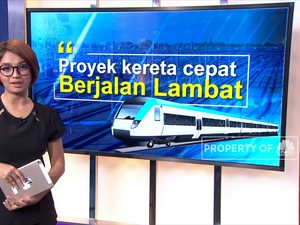 Langkah Lambat Proyek Kereta Cepat