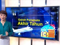Gairah Pariwisata Akhir Tahun