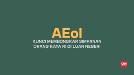 AEoI, Kunci Membongkar Simpanan Orang Kaya di Luar Negeri