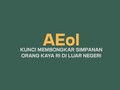 AEoI, Kunci Membongkar Simpanan Orang Kaya di Luar Negeri