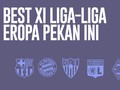 INFOGRAFIS: Best XI Liga-liga Eropa Pekan Ini