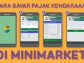 INFOGRAFIS: Cara Bayar Pajak Kendaraan di Minimarket