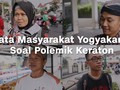 VIDEO: Komentar Warga soal Calon Pemimpin Keraton Yogya