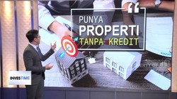 Beli Properti Tanpa Kredit Yuk!