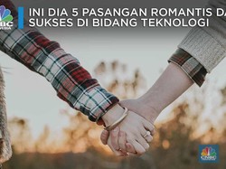 Inilah 5 Pasangan Romantis yang Sukses di Bidang Teknologi