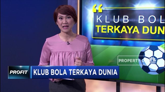 Ini Dia Klub Sepak Bola Terkaya Sejagat Raya