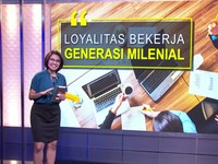 Loyalitas Bekerja Generasi Milenial