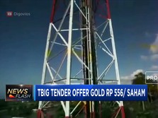 TBIG Siap Tender Offer Saham Gold