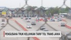 Pengusaha Truk Keluhkan Tarif Tol Trans Jawa