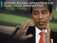 Jokowi Bicara Pembangunan Infrastruktur yang Dipolitisasi