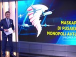 Maskapai di Pusaran Monopoli Avtur