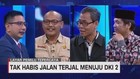 Tak Habis Jalan Terjal Menuju DKI 2 Segmen 4/4