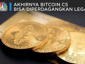 Sah! Bitcoin Cs Kini Dapat Diperdagangkan di RI