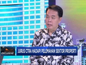 Ciputra Janji Tetap Ciamik Saat Sektor Properti Lesu