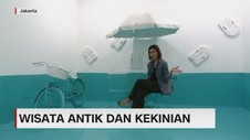 Mengunjungi Wisata Unik & Kekinian di Jakarta
