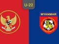LIVE: Timnas Indonesia U-22 vs Myanmar di Piala AFF