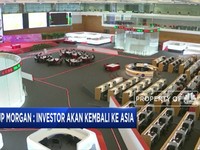 Investor Akan Kembali Masuk Ke Pasar Asia