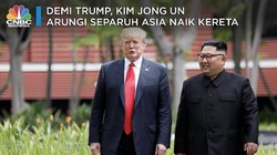 Demi Trump, Kim Jong Un Arungi Separuh Asia Naik Kereta