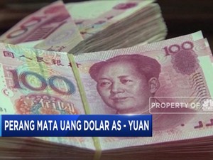 Perang Mata Uang Dolar AS Vs Yuan China