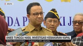 Anies Tunggu Hasil Investigasi Kebakaran Kapal