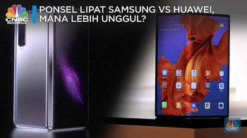 Pertarungan Ponsel Layar Lipat: Samsung Vs Huawei