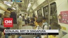 Menjajal MRT di Singapura