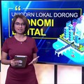 Unicorn Lokal Dorong Ekonomi Global