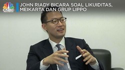 John Riady Bicara Soal Likuiditas, Meikarta & Grup Lippo