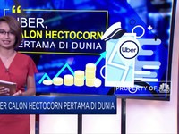 Tinggal Selangkah Uber Jadi Hectocorn Pertama di Dunia