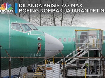 Buntut Jatuhnya 737 MAX, Boeing Rombak Petinggi Perusahaan
