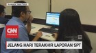 Jelang Hari-hari Akhir Laporan SPT Pajak