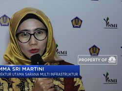 Genjot Infrastruktur, SMI Cari Pendanaan Rp 15 T