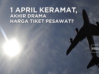 1 April, Akhir Drama Tarif Tiket Pesawat