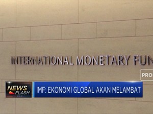 IMF: Ekonomi Global Akan Melambat