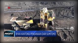 BYAN Kantongi Pendanaaan dari Sumitomo