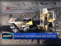 BYAN Kantongi Pendanaaan dari Sumitomo