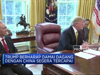 Trump: Kesepakatan Dagang dengan China Semakin Dekat