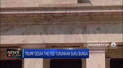 Trump Desak The Fed Turunkan Suku Bunga