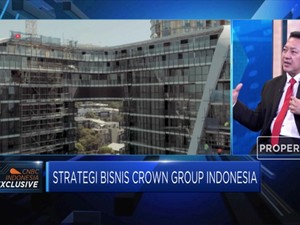 Crown Group Bangun Proyek Senilai Rp 10 T di Jakarta